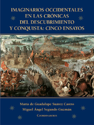 cover image of Imaginarios occidentales en las crónicas del descubrimiento y conquista